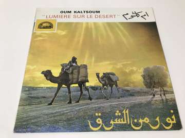 Oum Kaltsoum – Lumiere Sur Le Desert