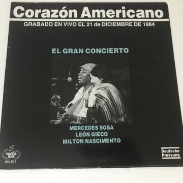 Mercedes Sosa / León Gieco / Milton Nascimento – Corazón Americano