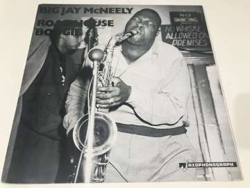 Big Jay McNeely ‎– Roadhouse Boogie