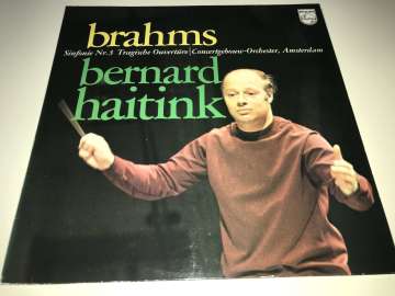 Brahms - Concertgebouw Orchestra, Amsterdam*, Bernard Haitink – Symphony No. 3 / Tragic Overture