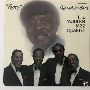 The Modern Jazz Quartet – ''Topsy'' This One's For Basie