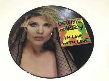 Debbie Harry ‎– In Love With Love (Resimli Plak)