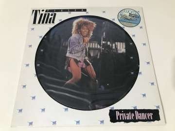Tina Turner – Private Dancer (Resimli Plak)