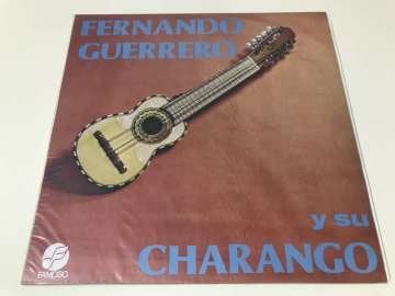 Fernando Guerrero ‎– Y Su Charango
