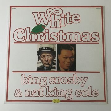 Bing Crosby & Nat King Cole – White Christmas