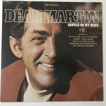 Dean Martin – Gentle On My Mind