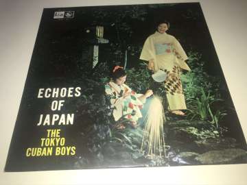 The Tokyo Cuban Boys ‎– Echoes Of Japan