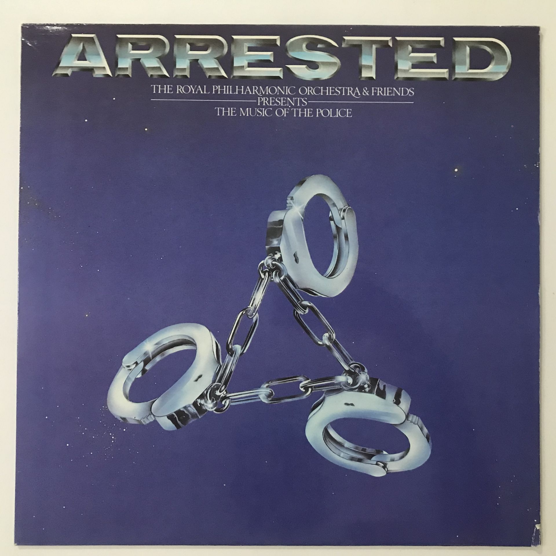 Royal Philharmonic Orchestra – Arrested - The Royal Philharmonic Orchestra & Friends Presents The Music Of The Police