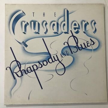 The Crusaders – Rhapsody And Blues