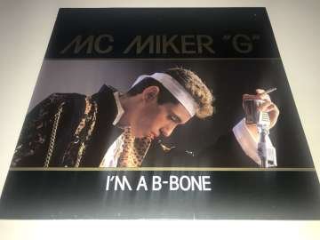 MC Miker ''G'' ‎– I'm A B-Bone