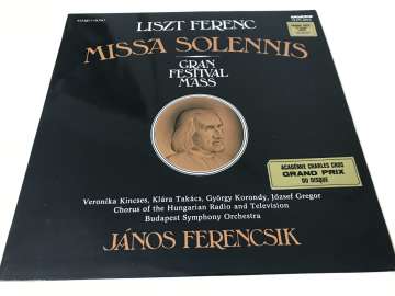 Liszt Ferenc – Missa Solennis / Gran Festival Mass