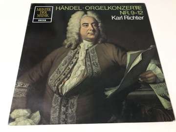 Händel, Karl Richter – Orgelkonzerte Nr. 9-12