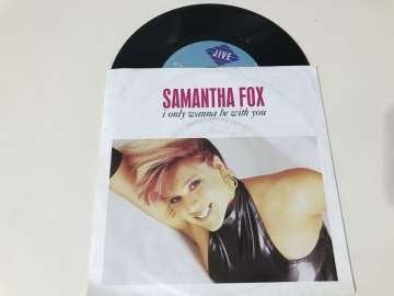 Samantha Fox – I Only Wanna Be With You