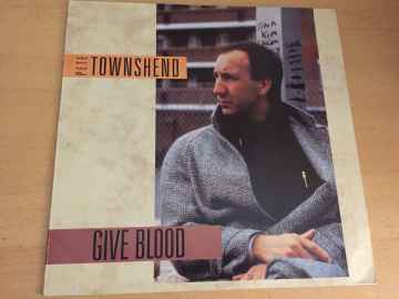 Pete Townshend ‎– Give Blood