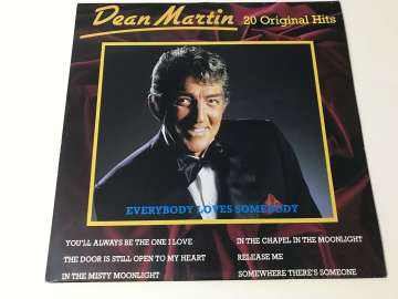 Dean Martin ‎– Everybody Loves Somebody - 20 Original Hits