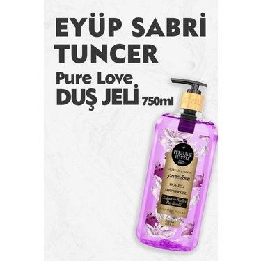 Eyüp Sabri Tuncer Perfume Jewels Pure Love Duş Jeli 750ml