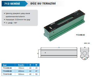 Düz Su Terazisi 713 Serisi