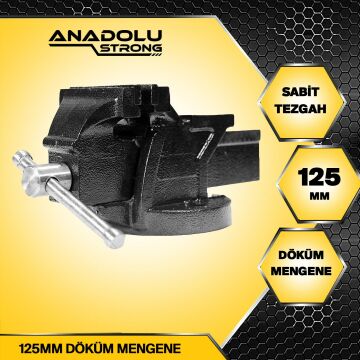 Anadolu Strong 125mm 5'' Dövme Çelik Sabit Tezgah Masa Mengenesi