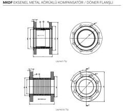 MKDF-30L Eksenel Metal Körüklü Kompansatörler / Döner Flanşlı 30mm Laynerli