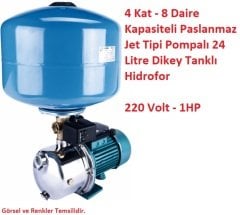 4 Kat - 8 Daire Kapasiteli Paslanmaz Jet Tipi Pompalı Paket Hidrofor 45mSS - 3 m3/saat 220 Volt 1 HP, 24 Litre Dik Tanklı