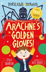 Arachne's Golden Gloves! , Hopeless Heroes 3