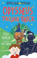 Odysseus' Trojan Trick, Hopeless Heroes 8