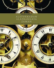 Alaturkadan Alafrangaya Zaman, Osmanlı'da Mekanik Saatler