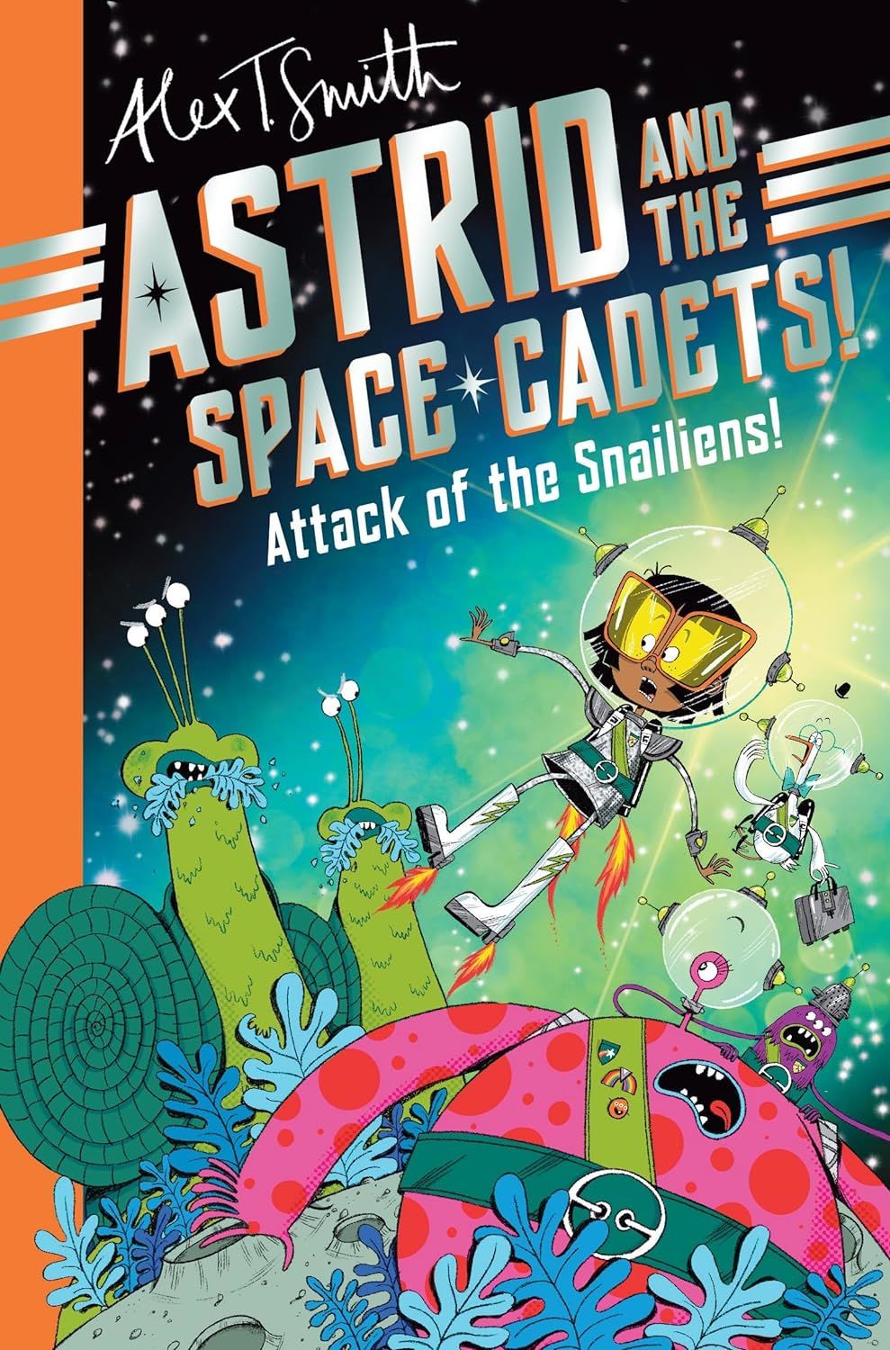 Attack of the Snailiens! , Astrid and the Space Cadets 1