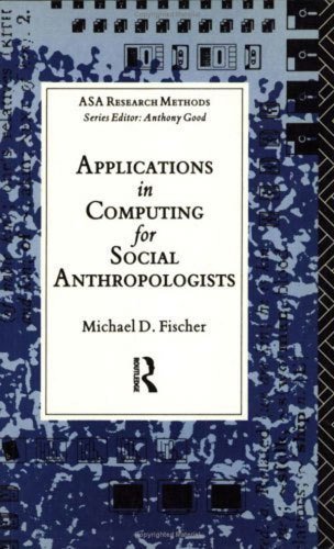 Applications in Computing for Social Anthropology