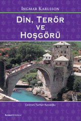 Din, Terör Ve Hoşgörü