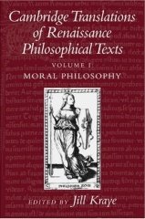 Cambridge Translations of Renaissance Philosophical Texts : Moral and Political Philosophy