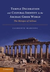 Temple Decoration and Cultural Identity in the Archaic Greek World