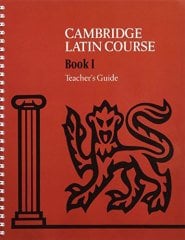 Cambridge Latin Course Book I: Teacher's Guide