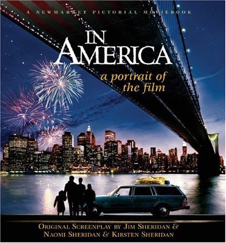 In America, a Portrait of The Film