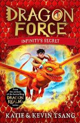 Infinity's Secret, Dragon Force 1