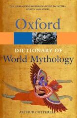 Dictionary of World Mythology