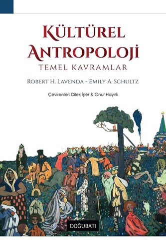 Kültürel Antropoloji - Temel Kavramlar