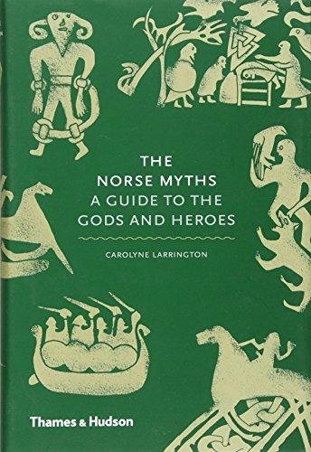Norse Myths: A Guide to the Gods and Heroes