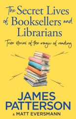 Secret Lives of Booksellers & Librarians