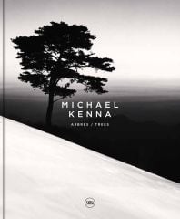 Michael Kenna: Trees / Arbres