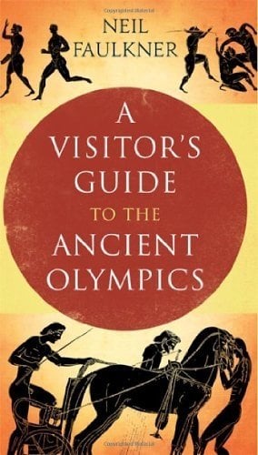 Visitor's Guide to the Ancient Olympics