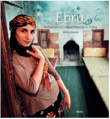 Ebru - Reflections of Cultural Diversity in Turkey