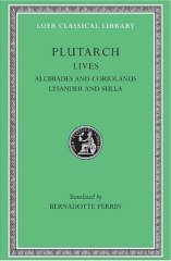 L 80 Lives, Vol IV, Alcibiades and Coriolanus. Lysander and Sulla