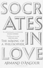 Socrates in Love: The Making of a Philosopher