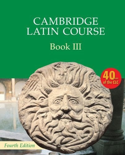 Cambridge Latin Course Book III