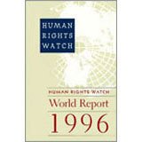 Human Rights Watch World Report 1996