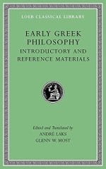 L 524 Early Greek Philosophy, Vol I, Introductory and Reference Materials