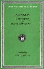 L 354 Dionysiaca, Vol II, Books 16-35