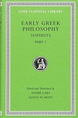 L 532 Early Greek Philosophy, Vol IX, Sophists, Part 2