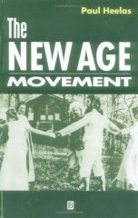 New Age Movement: Religion, Culture and Society in the Age of Postmodernity